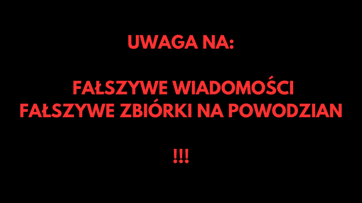 Uwaga na możliwe oszustwa w związku z sytuacją powodziową!