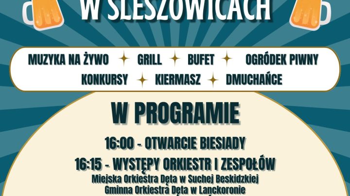 XV Biesiada w Śleszowicach już niebawem!